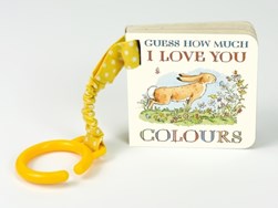 Guess How Much I Love You: Colours  Buggy Book by Sam McBratney