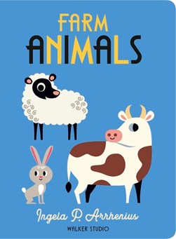 Farm animals by Ingela P. Arrhenius