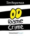 Rhyme crime by Jon Burgerman