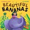 Beautiful bananas by Elizabeth Laird