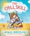 Chill Skill H/B by Niall Breslin