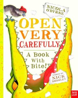 Open Very Carefully P/B by Nick Bromley