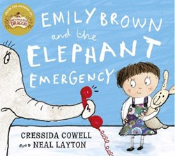 Emily Brown and the elephant emergency by Cressida Cowell