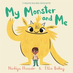 My monster and me by Nadiya Hussain