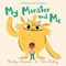 My Monster and Me P/B by Nadiya Hussain
