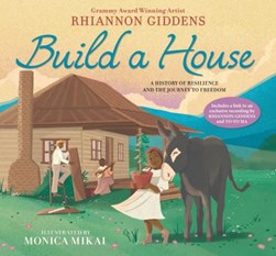 Build A House H/B by Rhiannon Giddens