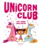 Unicorn Club P/B by Suzy Senior