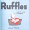 Ruffles and the cosy, cosy bed by David Melling