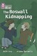 The Boswall kidnapping by Keith Gray