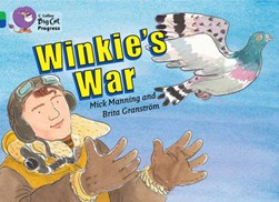Winkie's war by Mick Manning