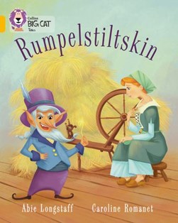 Rumplestiltskin by Abie Longstaff