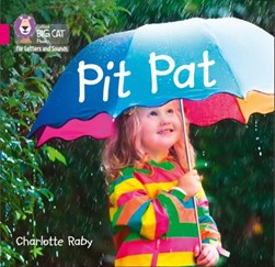 Pit pat by Charlotte Raby