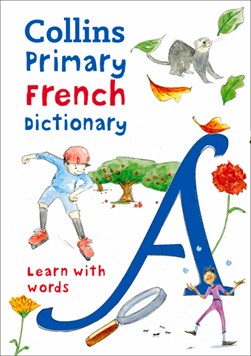 Collins Primary French Dictionary 2Ed P/B by 
