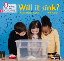 Will it sink? by Clare Helen Welsh