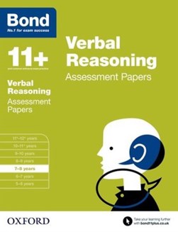 Verbal reasoning. 7-8 years Assessment papers by Andrew Bond