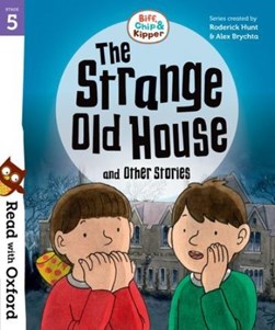 The strange old house and other stories by Roderick Hunt