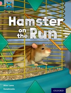 Hamster on the run by Alex Lane