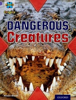 Dangerous creatures by Alison Blank