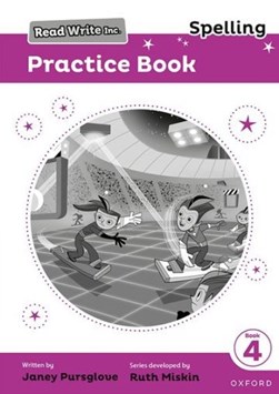 Read Write Inc. Spelling: Read Write Inc. Spelling: Practice Book 4 (Pack of 5) by Ruth Miskin