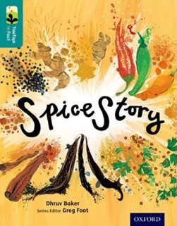 Spice story by Dhruv Baker