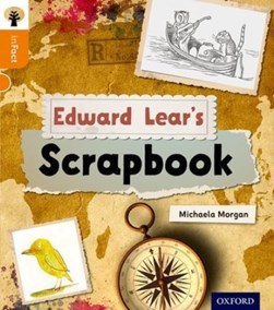 Edward Lear's scrapbook by Michaela Morgan