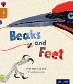 Beaks and feet by Mick Manning