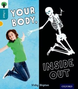Your body, inside out by Vicky Shipton