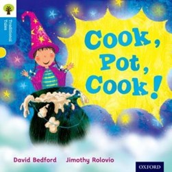 Cook, pot, cook! by David Bedford