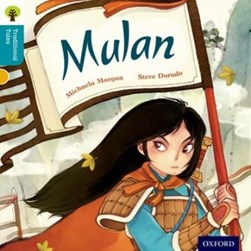 Mulan by Michaela Morgan