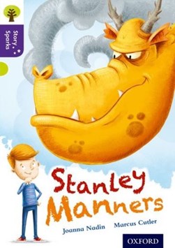Stanley Manners by Joanna Nadin