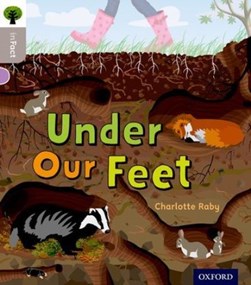Under our feet by Charlotte Raby