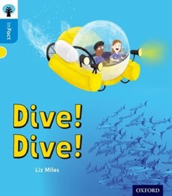 Dive! Dive! by Liz Miles