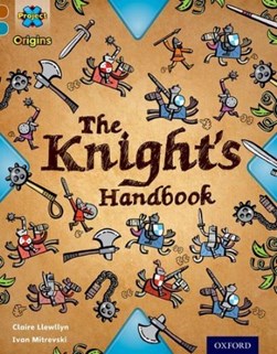 The knight's handbook by Claire Llewllyn