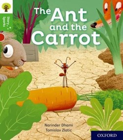 The ant and the carrot by Narinder Dhami