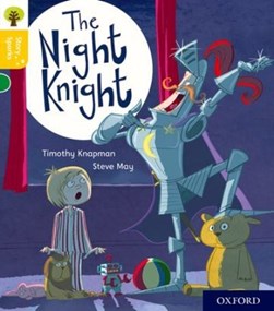 The Night Knight by Timothy Knapman