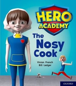 The nosy cook by Vivian French