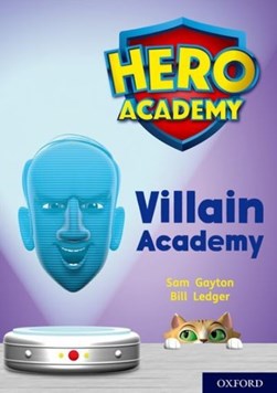 Villain academy by Sam Gayton