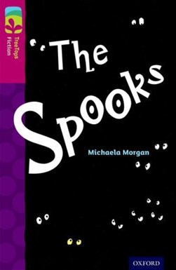 The spooks by Michaela Morgan