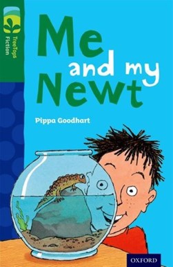 Me and my newt by Pippa Goodhart