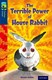 The terrible power of House Rabbit by Susan Gates