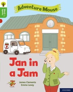 Jan in a jam by Emma Levey