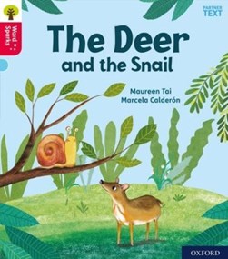 Oxford Reading Tree Word Sparks: Level 4: Little Deer and the Snail by James Clements