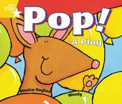 Rigby Star Guided 1 Yellow Level:  Pop! A Play Pupil Book (s by 
