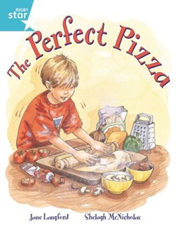 Rigby Star Guided 2, Turquoise Level: The Perfect Pizza Pupil Book (single) by Jane Langford