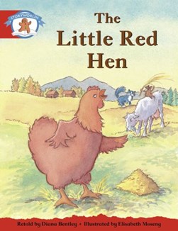 Literacy Edition Storyworlds 1, Once Upon A Time World, The Little Red Hen by 