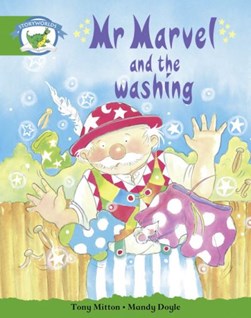 Literacy Edition Storyworlds Stage 3: Mr Marvel & the Washing by 