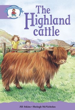 Literacy Edition Storyworlds Stage 8, Our World, Highland Ca by 