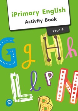 iPrimary English. Year 4 Activity Book by Charlotte Guillain