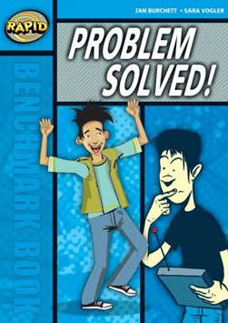Problem solved! by Jan Burchett