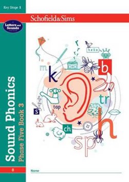 Sound Phonics Phase Five Book 3 by Schofield & Sims